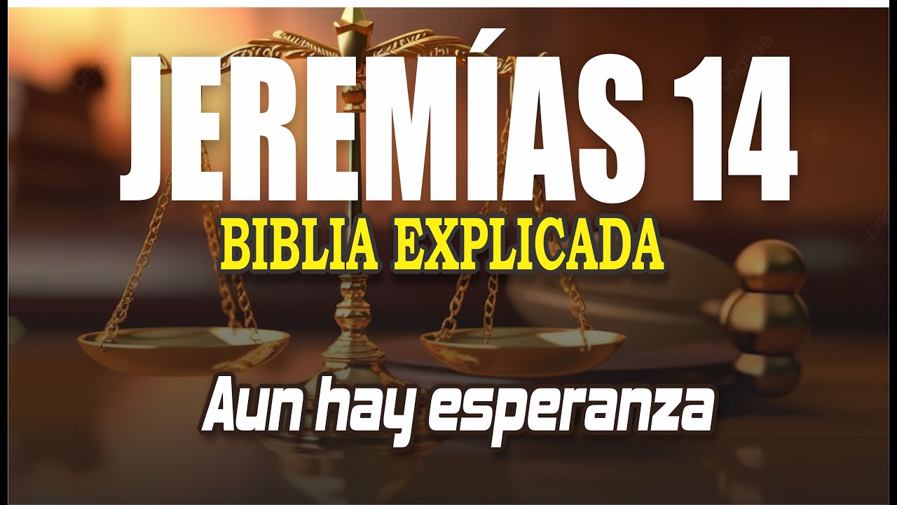 ✅ JEREMIAS 14 - EXPLICADO 🔥 | Reavivados por su Palabra || 11 DE FEBRERO 2024 📌
