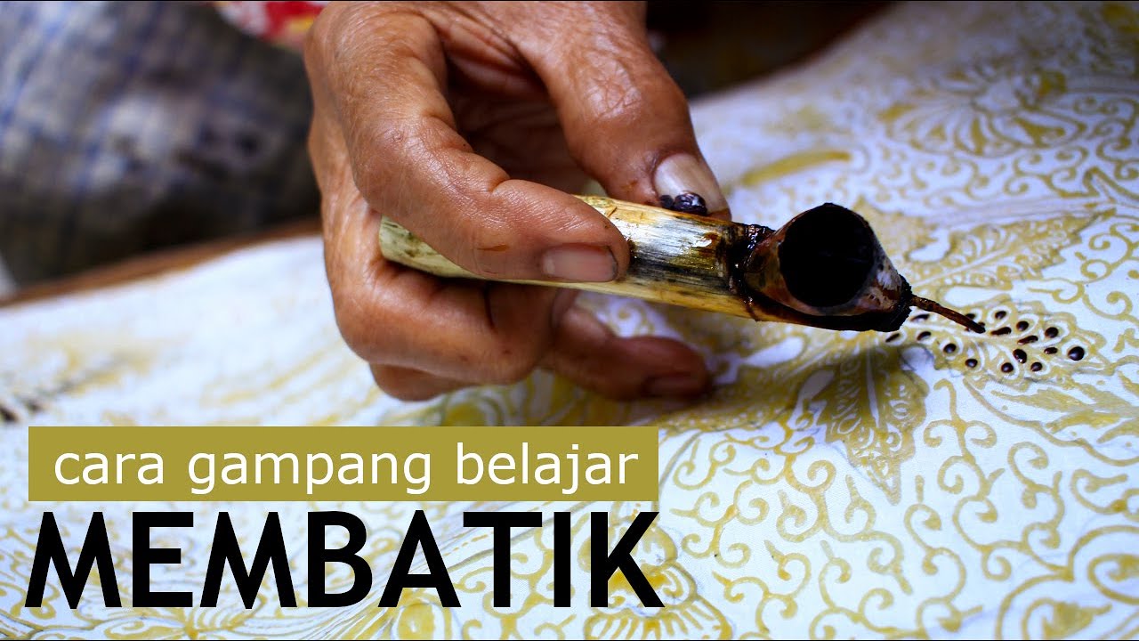 Cara Membatik Dengan Canting Secara Sederhana