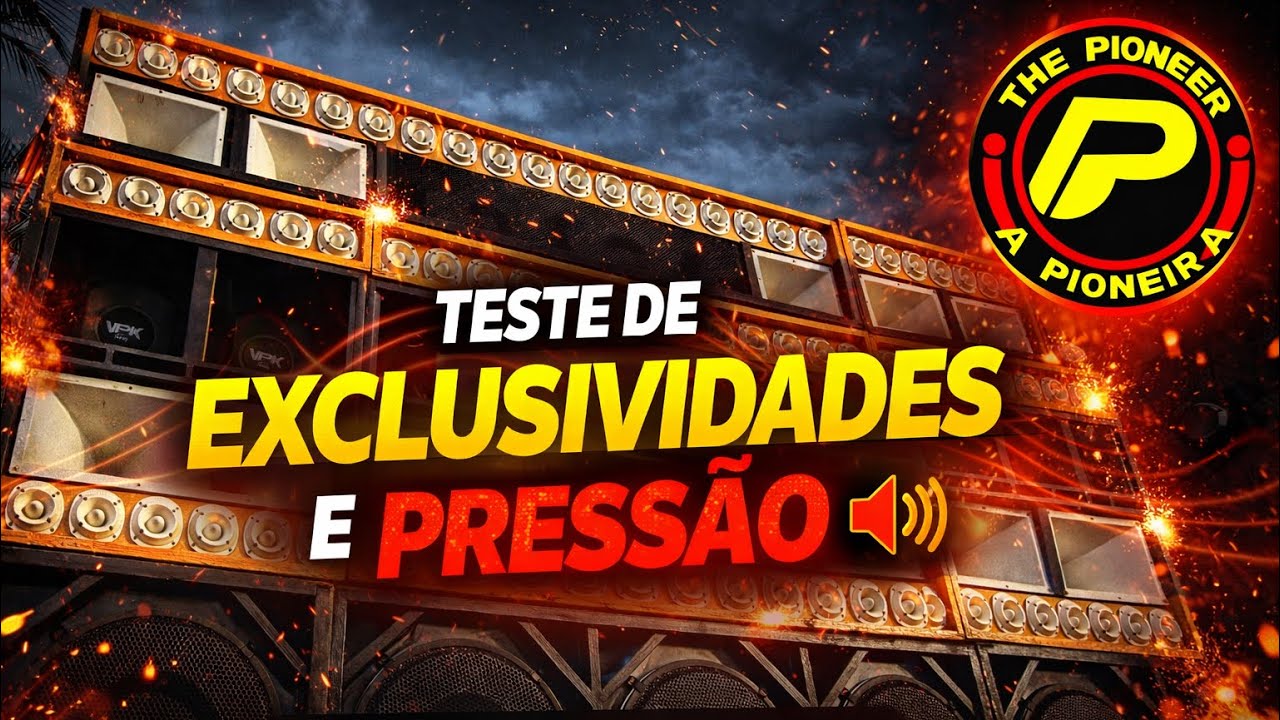 TESTE PRESSÃO DA PIONEIRA THE PIONNER. SHOW DE MÚSICAS EXCLUSIVAS😍✅