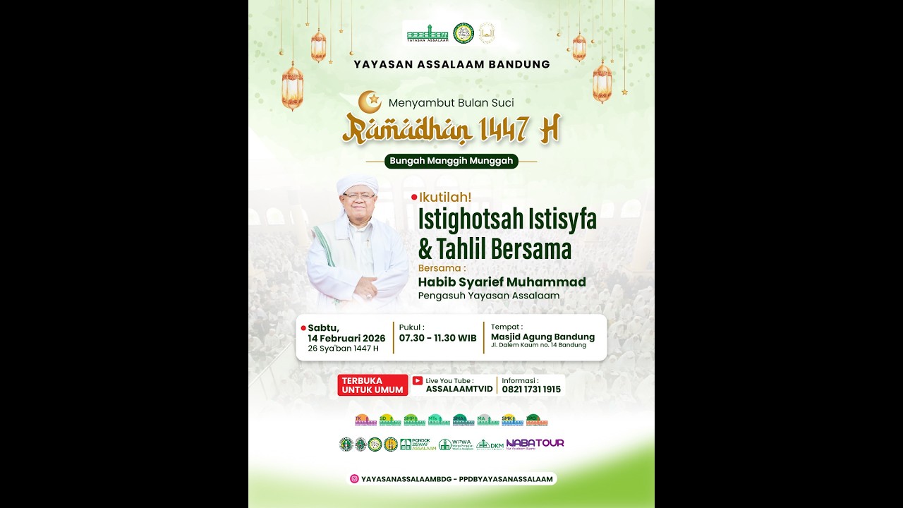 Istighotsah Istisyfa Bungah Manggih Munggah dan Doa Bersama | Menyambut Bulan Suci Ramadhan 1447 H