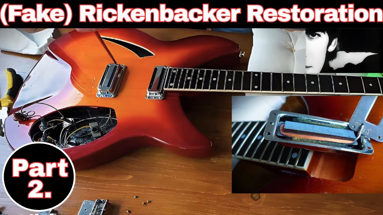 Fake Rickenbacker Restoration (Part 2) Pickups, Bridge & Bad Decisions...