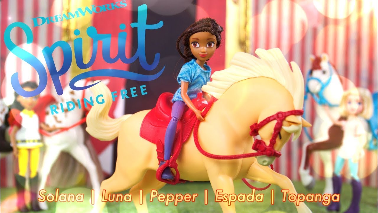 Spirit Riding Free Solana & Luna PLUS Pepper | Espada | Topanga