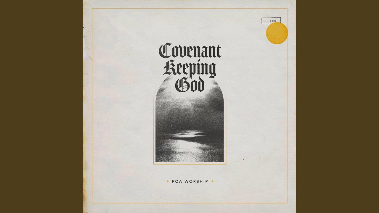 Covenant Keeping God