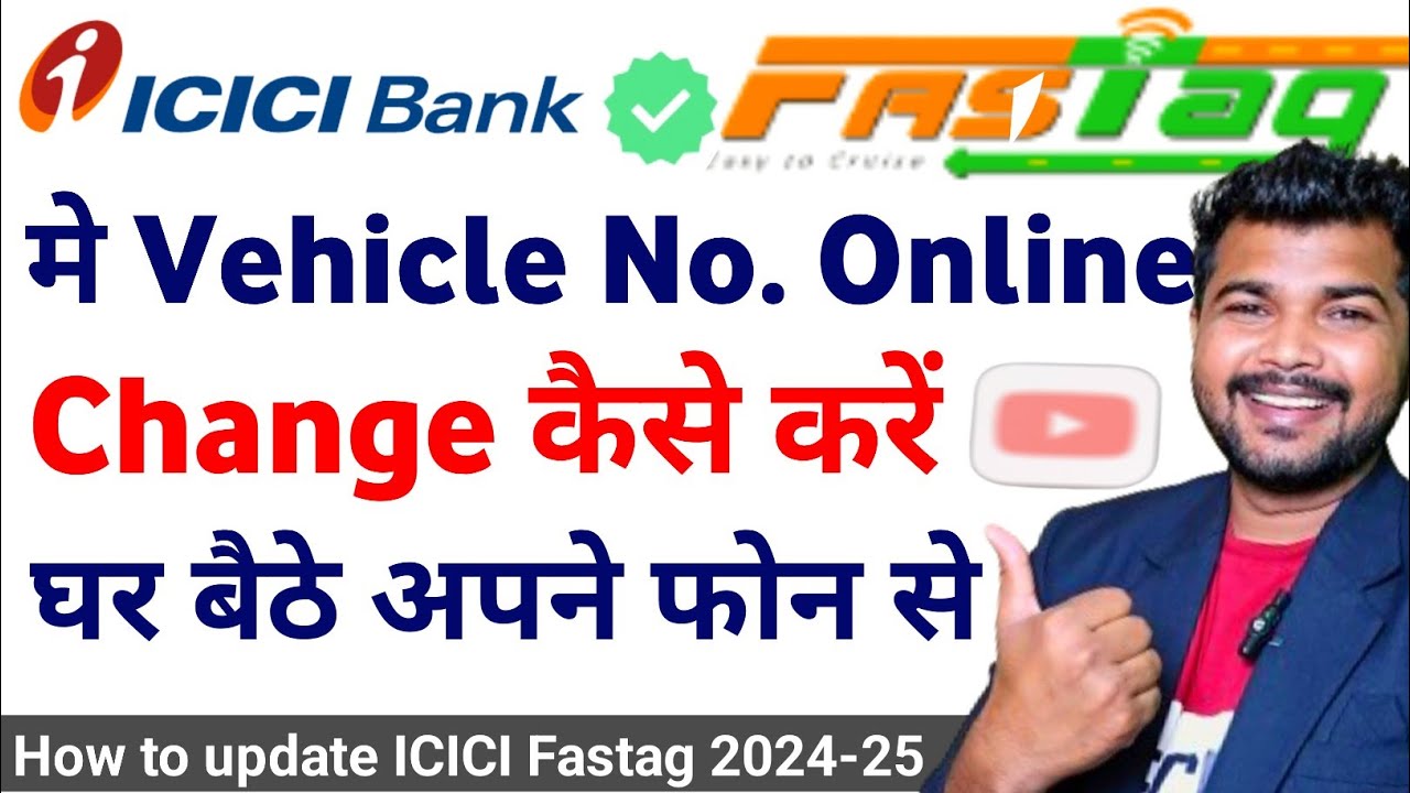 How to update vehicle number in fastag || fastag me vehicle number change kaise kare 2024