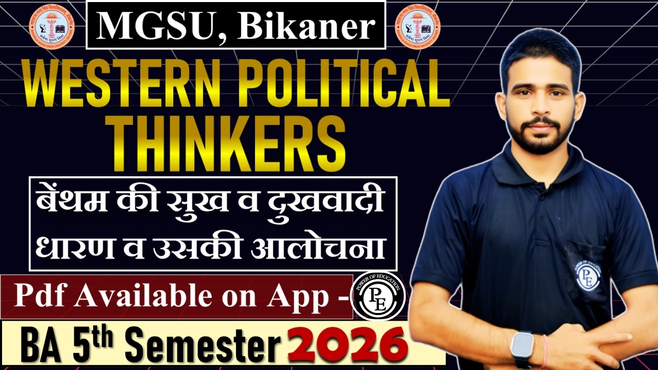 23 - Western Political Thinkers || BA 5th Semester 2026 || mgsu, Bikaner