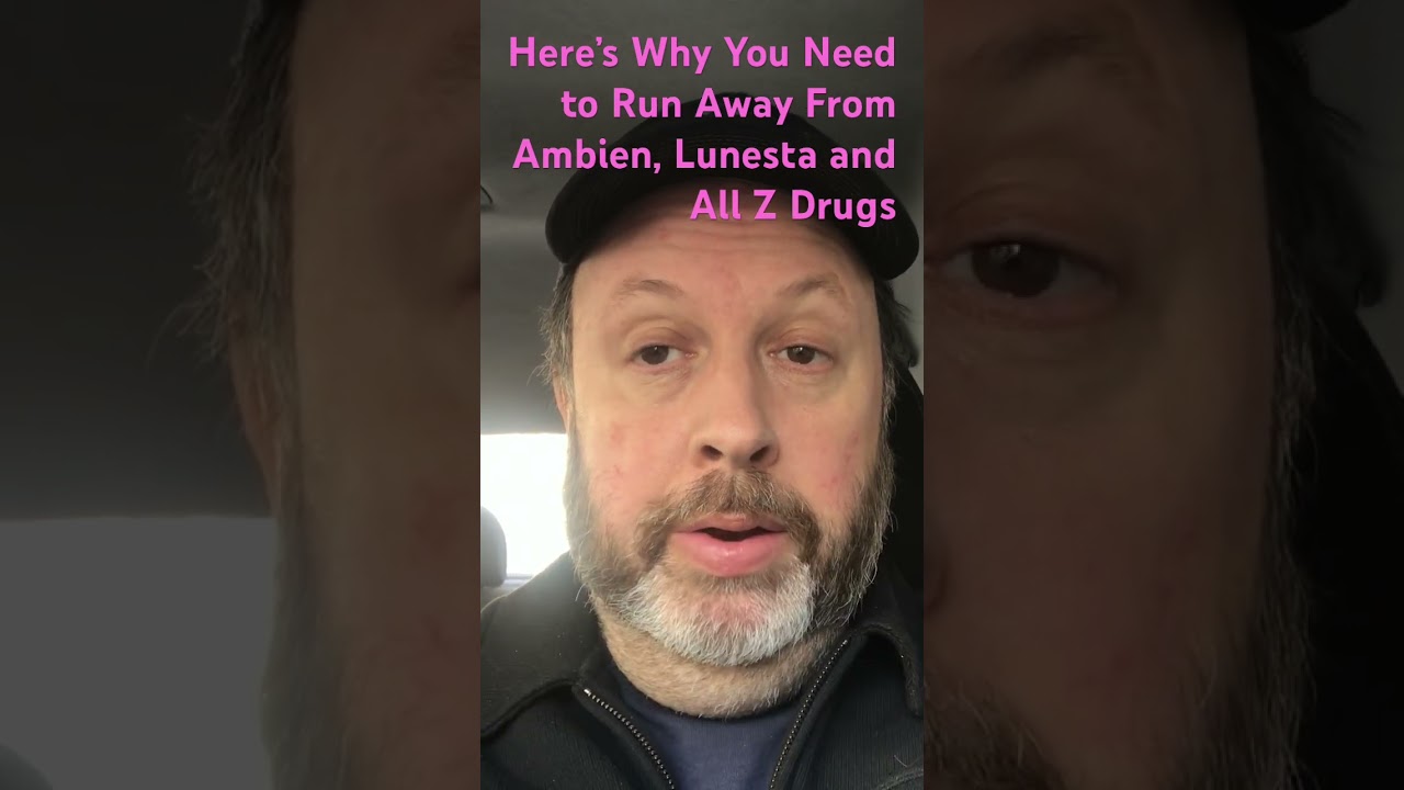 Here&rsquo;s Why You Need to Run Away From Ambien, Lunesta and All Z Drugs