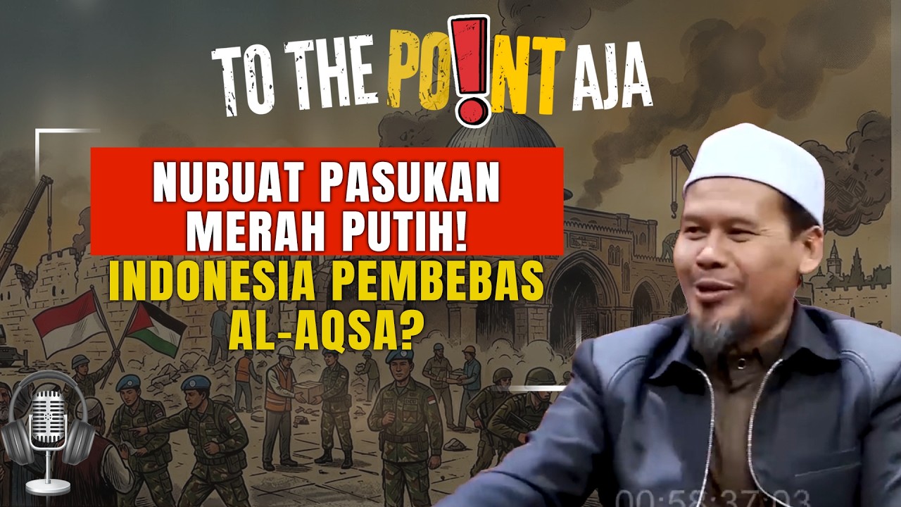 INDONESIA JADI PEMIMPIN DUNIA? NUBUAT PASUKAN MERAH PUTIH! | To The Point Aja