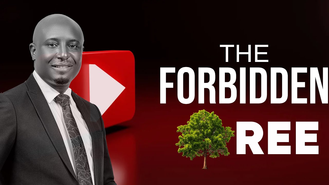 The Forbidden Tree | Pastor TF Macheka