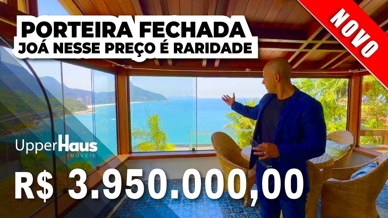 Casa VISTA MAR no Joá por menos de 4 milhões??? RARIDADE! Porteira fechada, 4 suítes - Oportunidade!