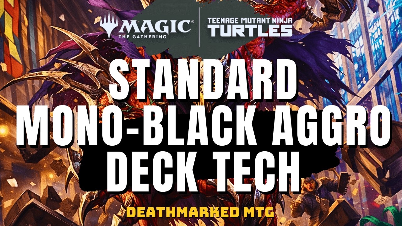 Mono-Black Aggro Deck Tech | Super Shredder | MTG Teenage Mutant Ninja Turtles Standard