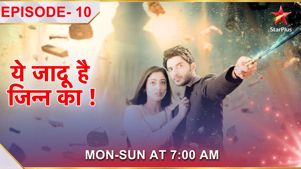 Yehh Jadu Hai Jinn Ka | Episode 10 | Aman ko lena hai ek mushkil faisla!