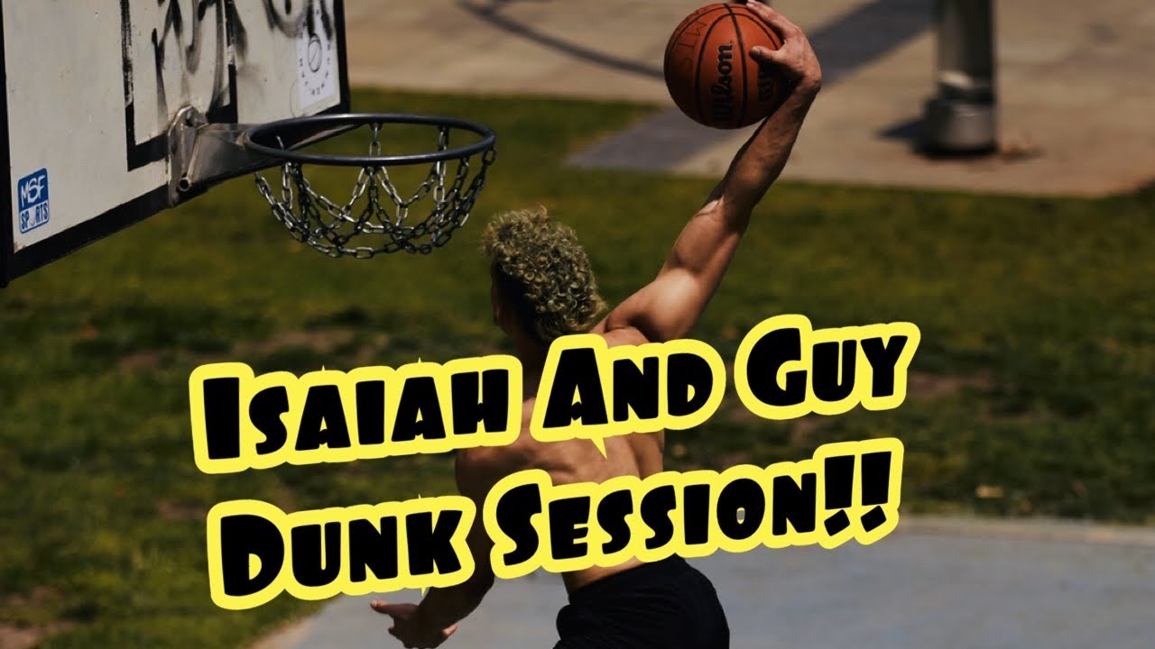 Guy Dupuy And Isaiah Rivera Dunk Session!