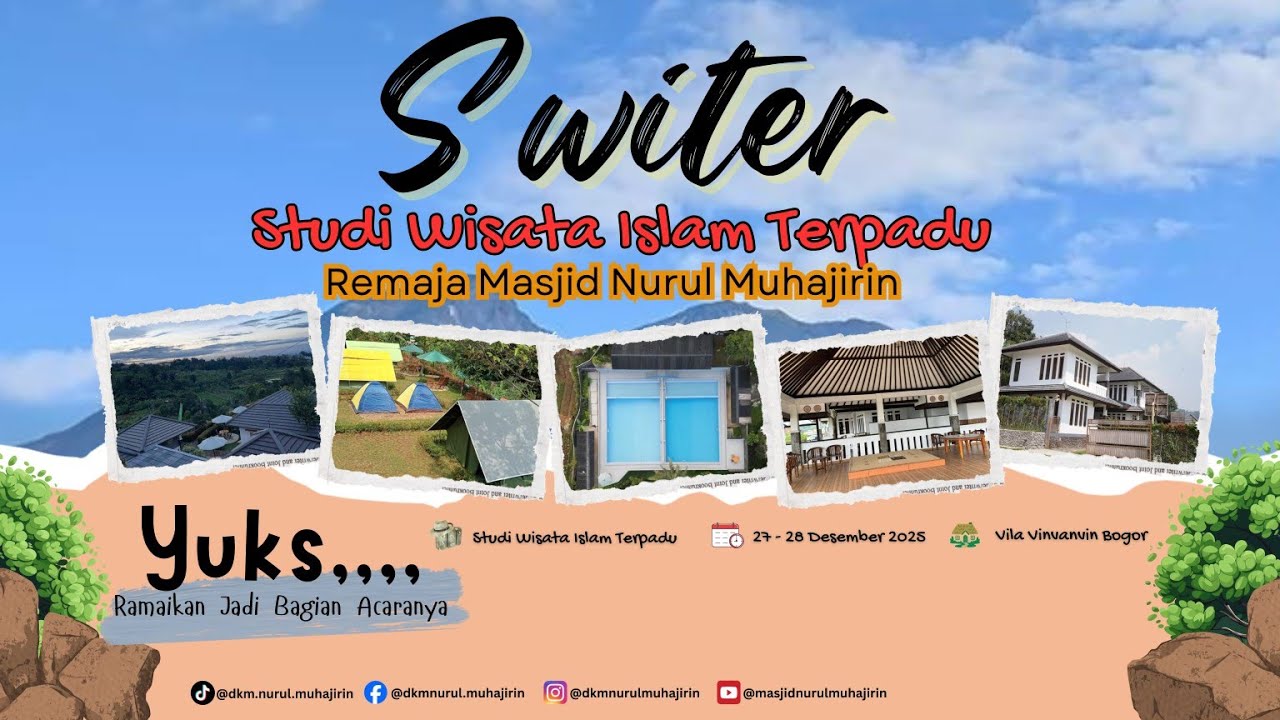 Switer (Studi Wisata Islam Terpadu ) Masjid Nurul Muhajirin 2025 bersama Ikranur.