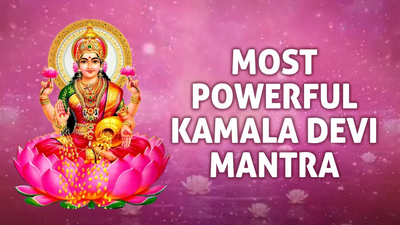 Most Powerful Kamala Devi Mantra | कमला महाविद्या मंत्र | Om Hreem Kleem Kamala Devi Phat Swaha