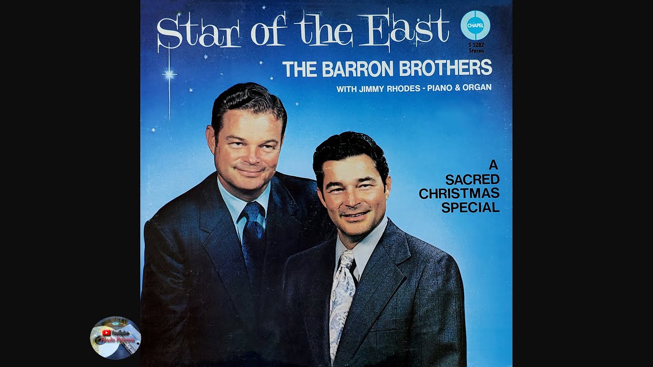The Barron Brothers - Star of the East