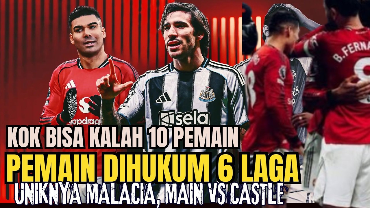 👀Kok Bisa Kalah Dari 10🔥Maz Cedera,Malacia Main🔴Vonis Dihukum 6Laga😱Kiprah Pinjaman😡Bukan Cadangan🤣