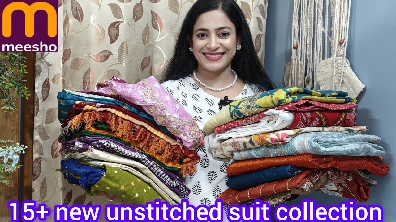 Meesho 🎉 15+ new unstitched suit material ❤️  daily wear, partywear suit material, review @Meesho 