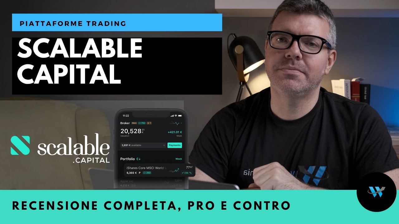 Scalable Capital: recensione completa sulla piattaforma