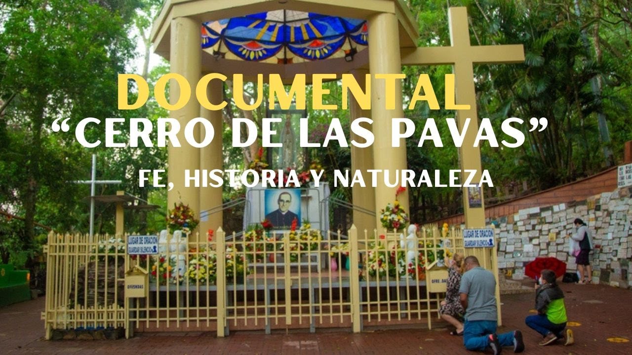 DOCUMENTAL CERRO DE LAS PAVAS, COJUTEPEQUE | FE, HISTORIA Y NATURALEZA EN LO ALTO DE EL SALVADOR