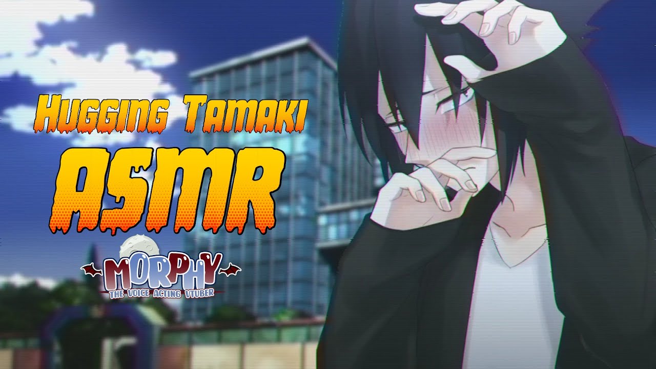 【ASMR】 Hugging Tamaki to comfort him 「Tamaki Amajiki x Listener  Audio」