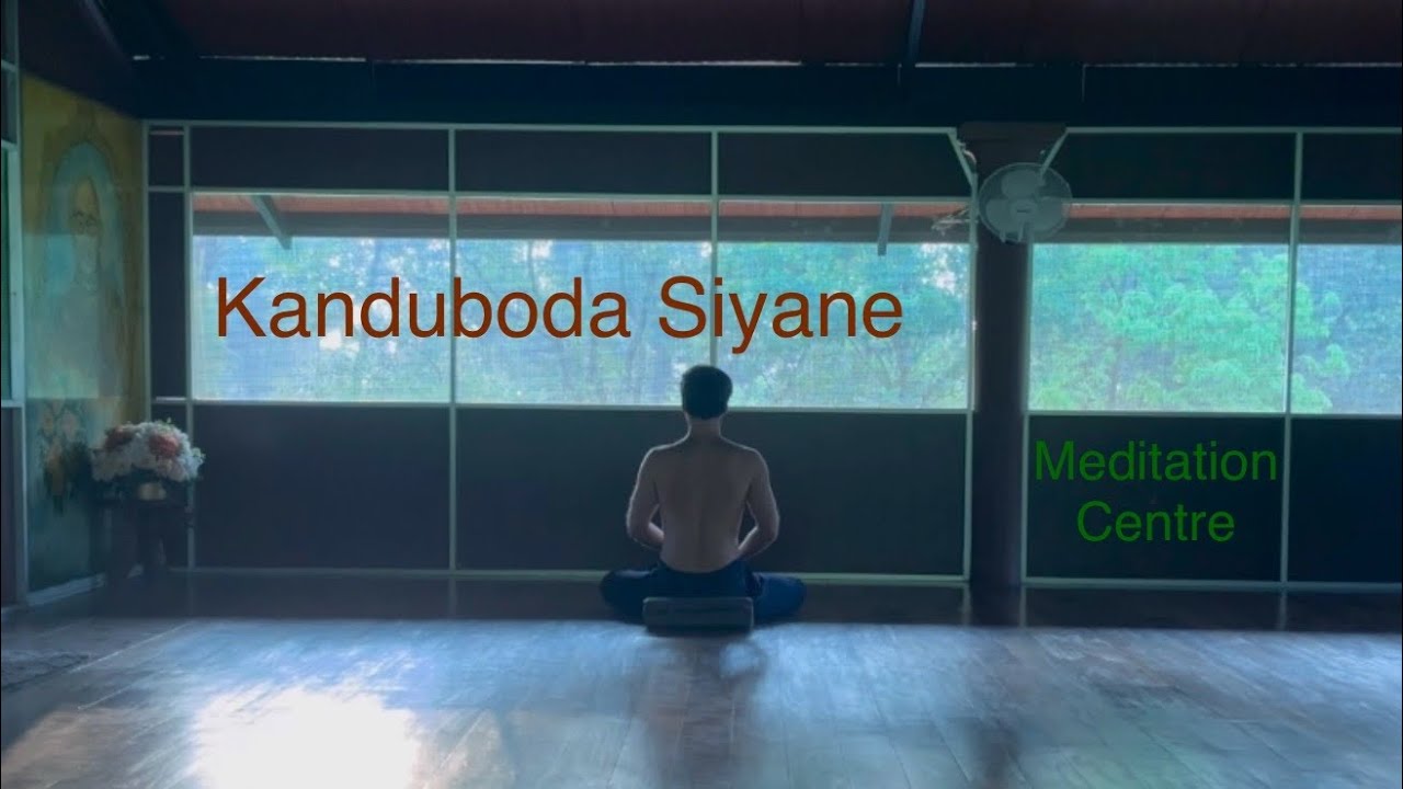 Kanduboda Siyane Meditation Center
