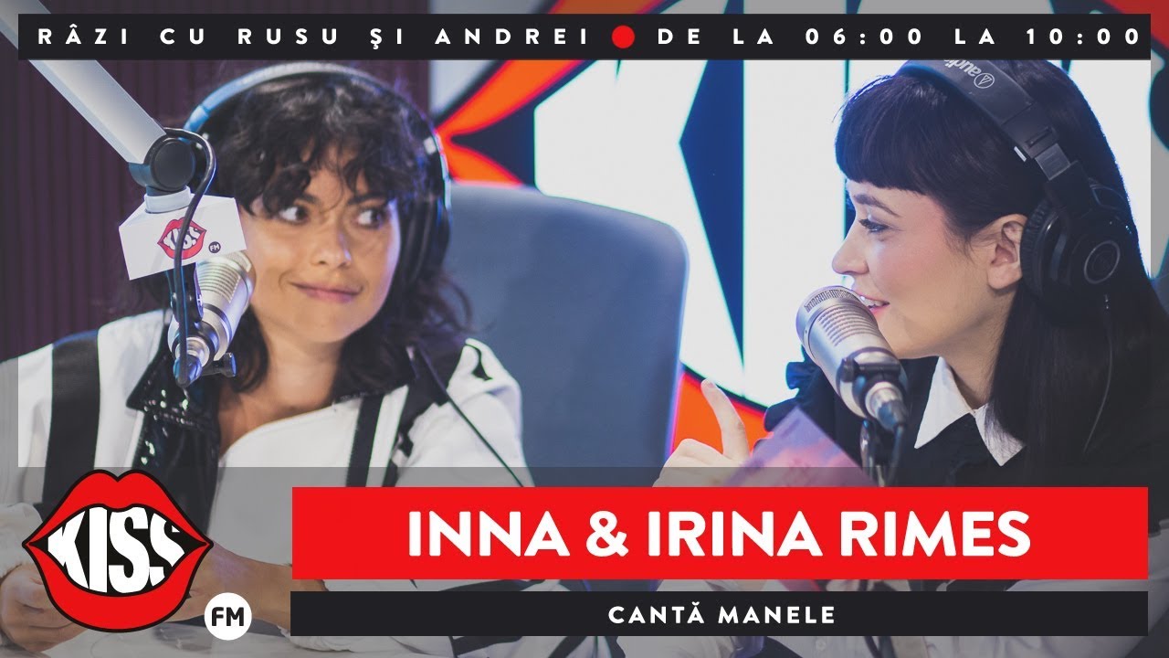 Irina Rimes și Inna cântă manele