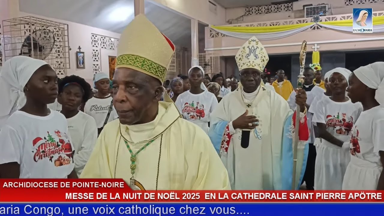 MESSE DE LA NUIT DE NOËL 2025 A LA PAROISSE CATHÉDRALE SAINT PIERRE APÖTRE CELEBREE PAR MGR ABEL