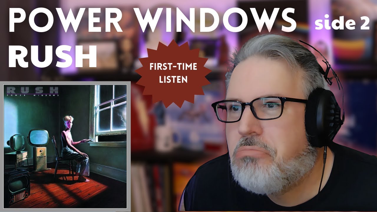 RUSH: POWER WINDOWS (Side 2) | First-Time Listen and Reaction | The Daily Doug Episode 953