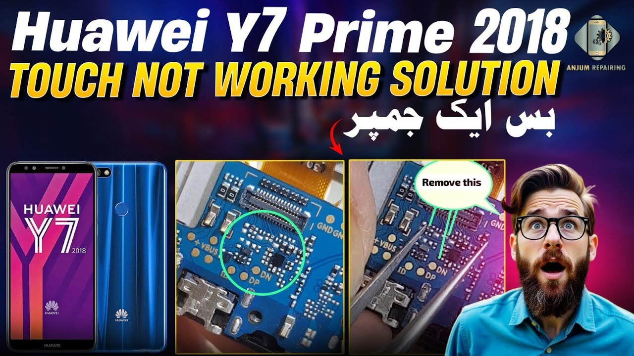 Huawei Y7 Prime 2018 Touch Not Working Repairing || Y7prime 2018 Touch IC jumper #ANJUMREPAIRING😱