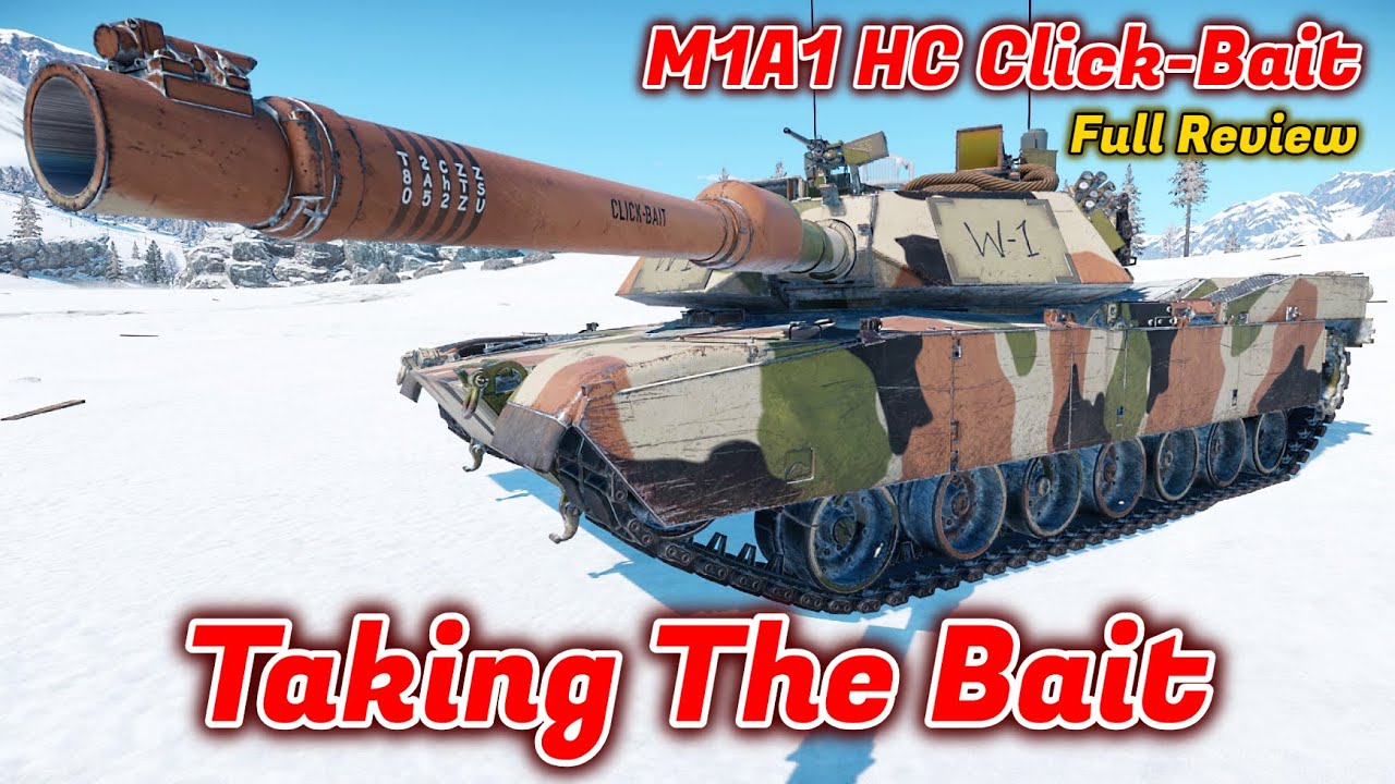 Полный обзор M1A1 HC Click-Bait — стоит ли покупать? В комплекте идёт садовый стул! [War Thunder]