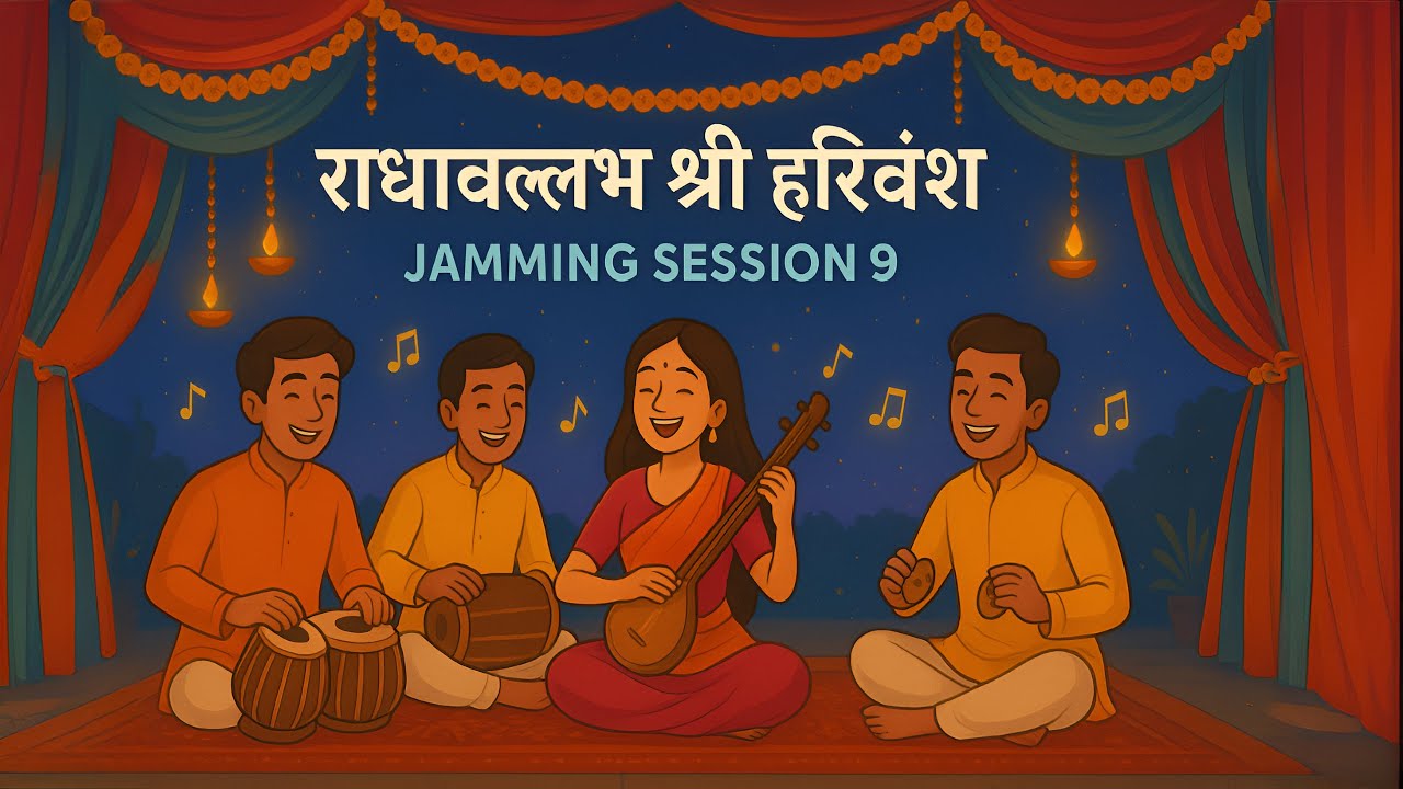 Radha Vallabh Shri Harivansh Naam Kirtan | Jamming Session 9 | Bhajan Marg Blog