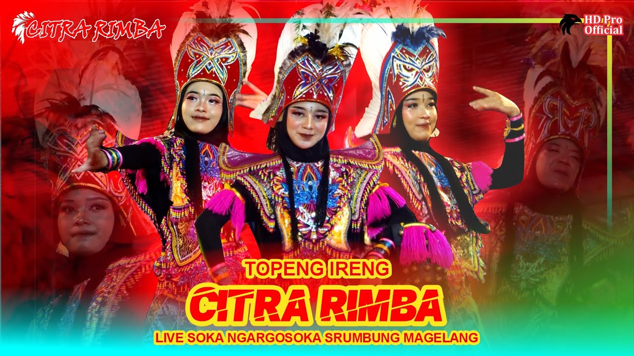 TERBARU !!! SRIKANDI TOPENG IRENG CITRA RIMBA - LIVE SOKA NGARGOSOKA SRUMBUNG MAGELANG