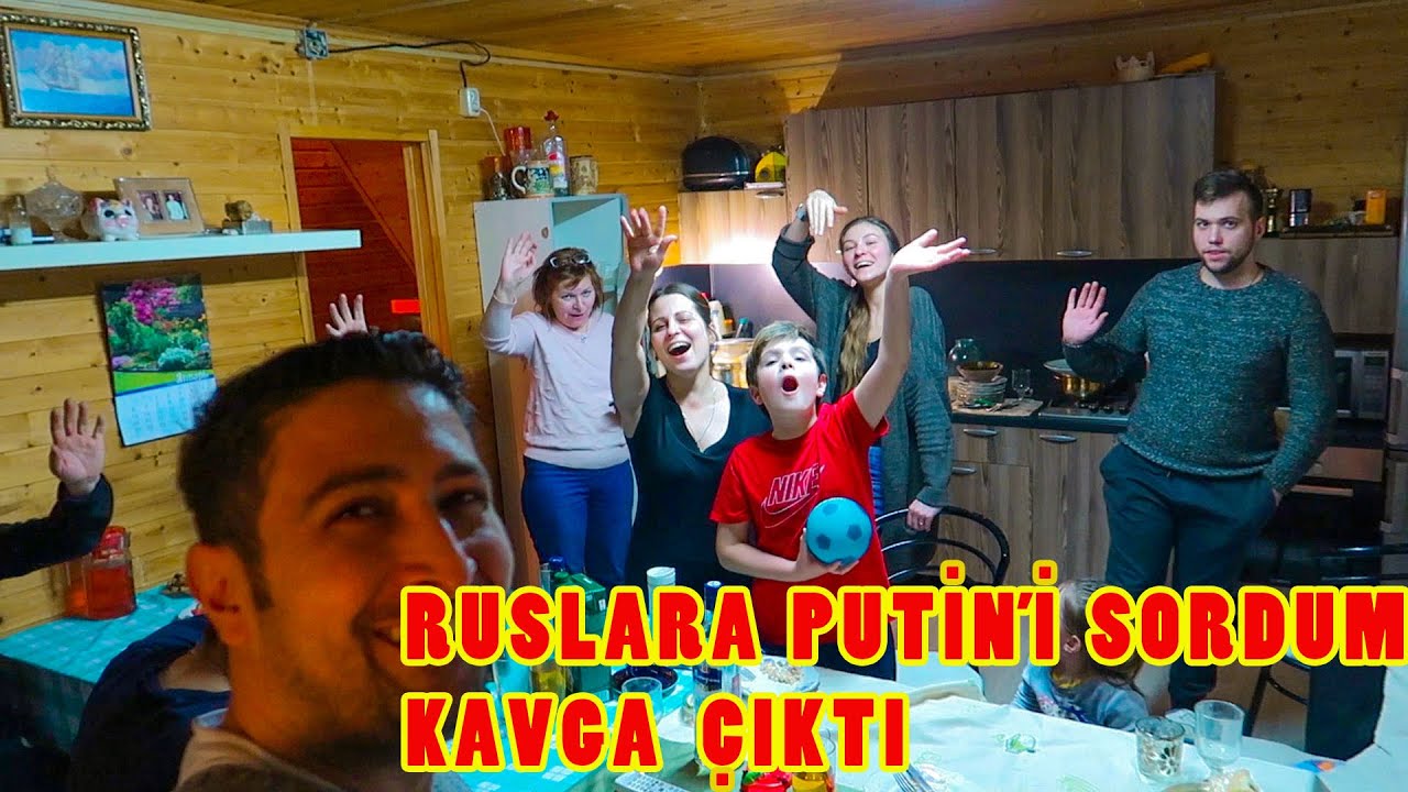 RUS AİLE TOPLANTISI 3 (Putin'i Sordum)