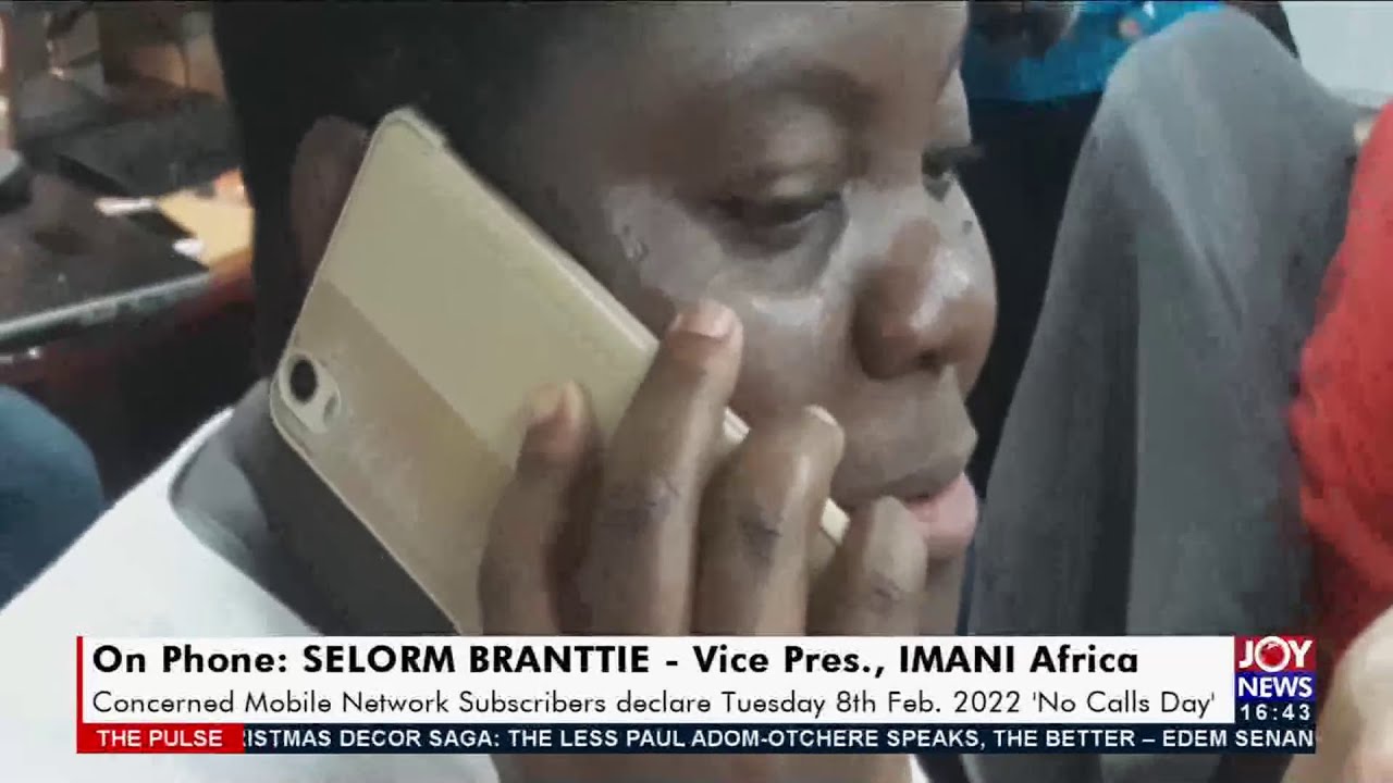 Concerned Mobile Network Subscribers declare Tuesday 8th Feb. 2022 &lsquo;No Calls Day&rsquo; - JoyNews(13-1-22)