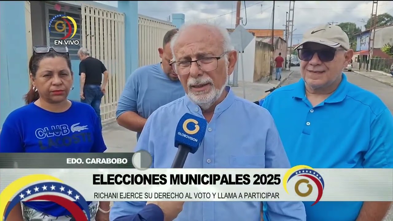 GV Noticias de Venezuela | Pasan Richani: Elecciones Municipales 2025, Edo. Carabobo