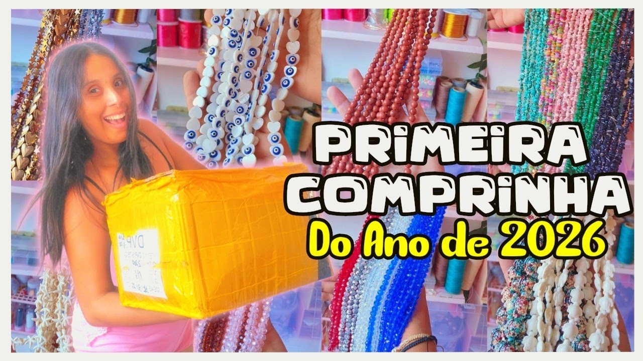Primeira Comprinha do Ano | Mais de 1000 reais em Miçangas