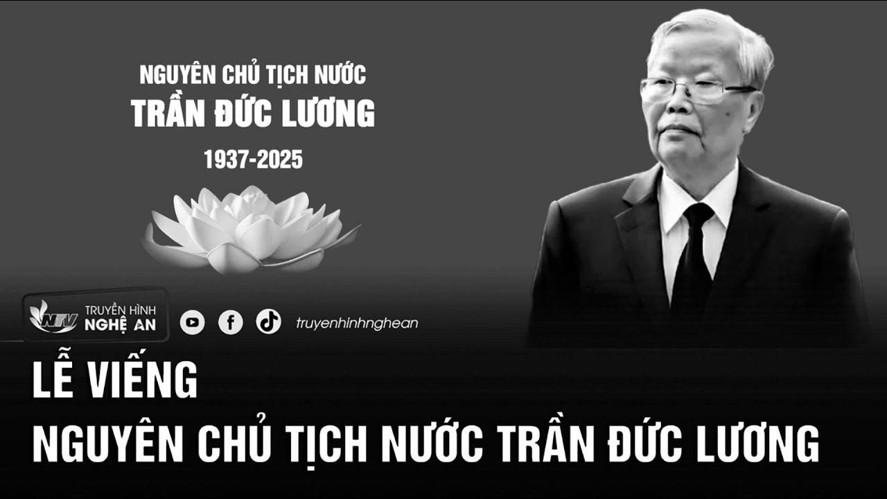 [TRỰC TIẾP] LỄ VIẾNG NGUYÊN CHỦ TỊCH NƯỚC TRẦN ĐỨC LƯƠNG