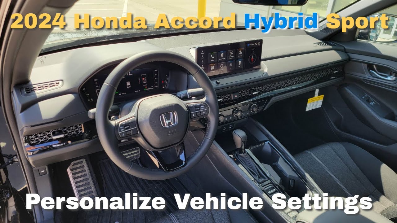 Освойте свой Honda Accord Sport Hybrid 2024 года: настройки автомобиля объясняются!