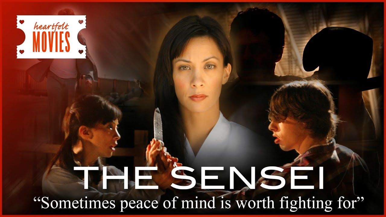 Empowering Martial Arts Drama | The Sensei | Feel Good Flicks |Heartfelt Movies