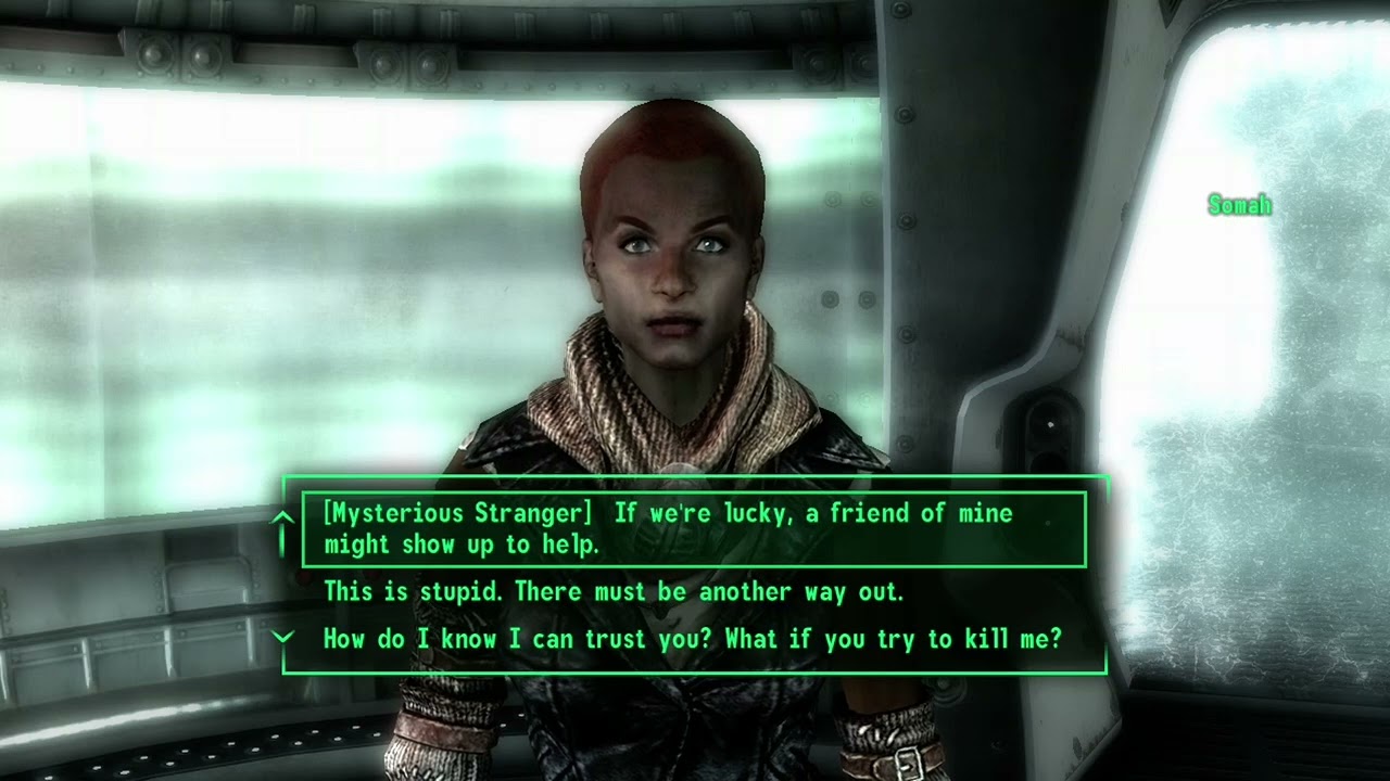 Somah’s reaction to mentioning the Mysterious Stranger - Fallout 3