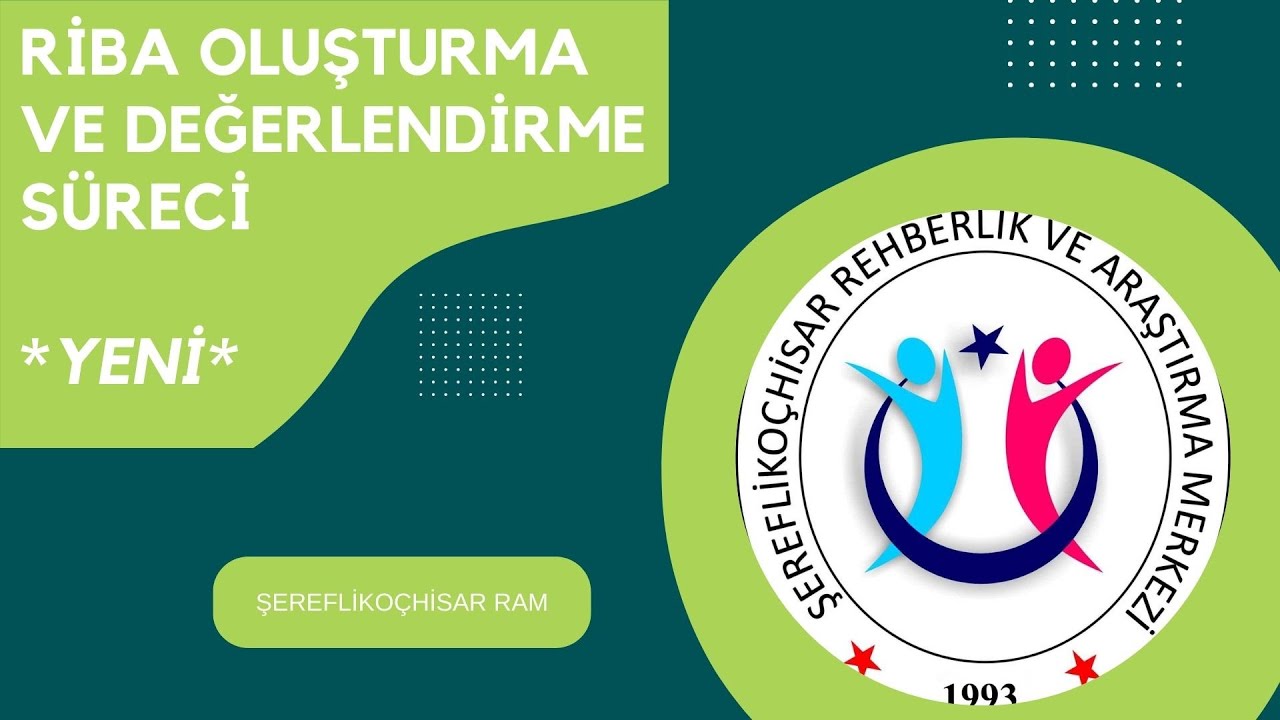 RİBA Uygulama ve Değerlendirme Süreci  ****YENİ******