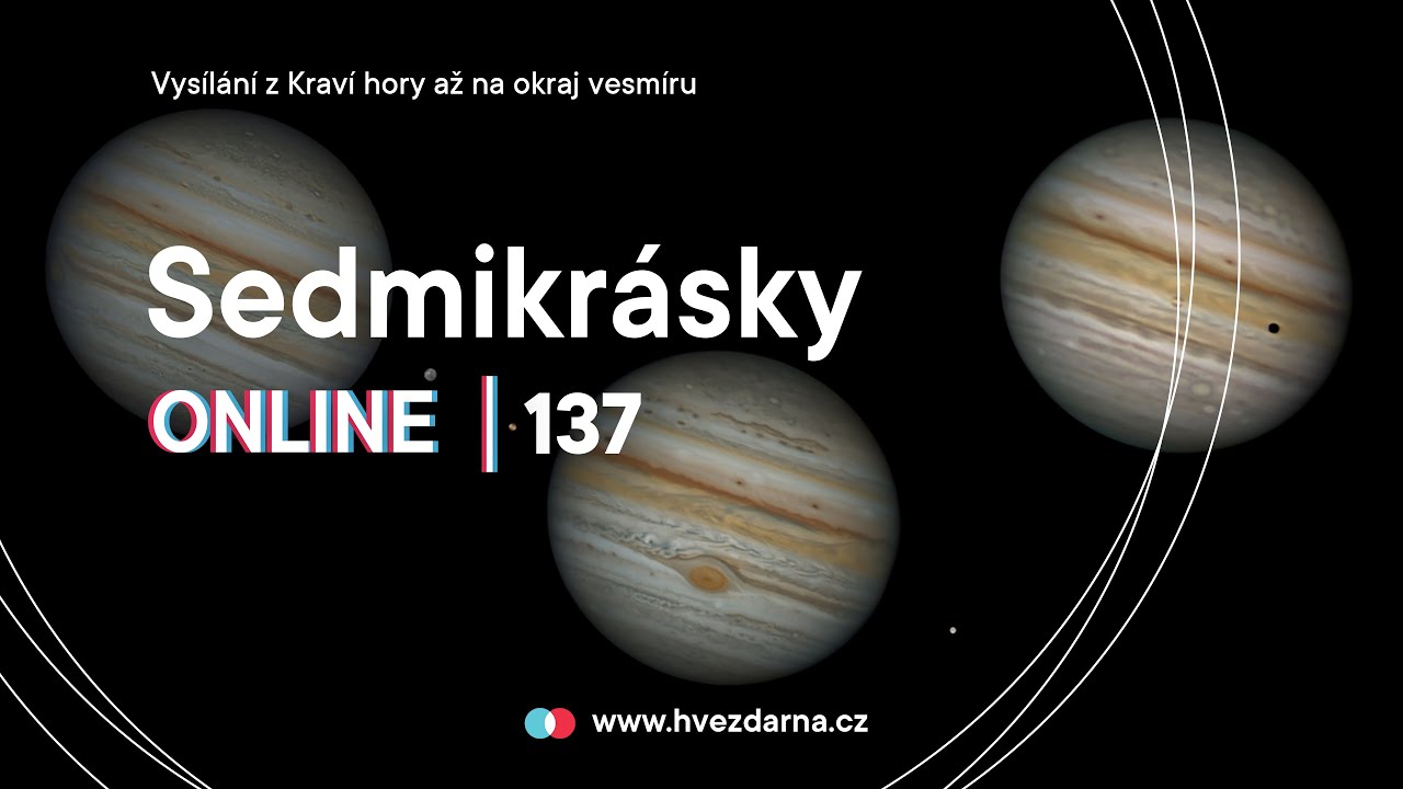 Sedmikrásky online | 137 - O pozorování planet s Janem Píšalou