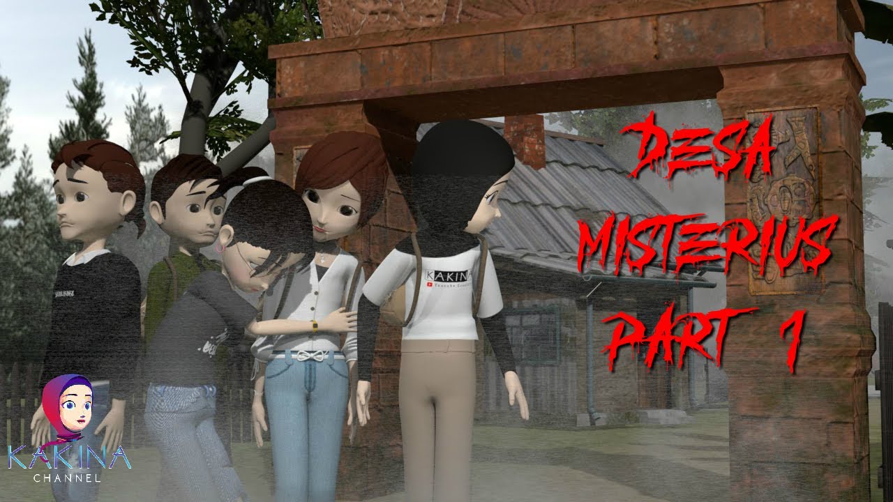 KAKINA HORROR 324 Desa Misterius Part 1
