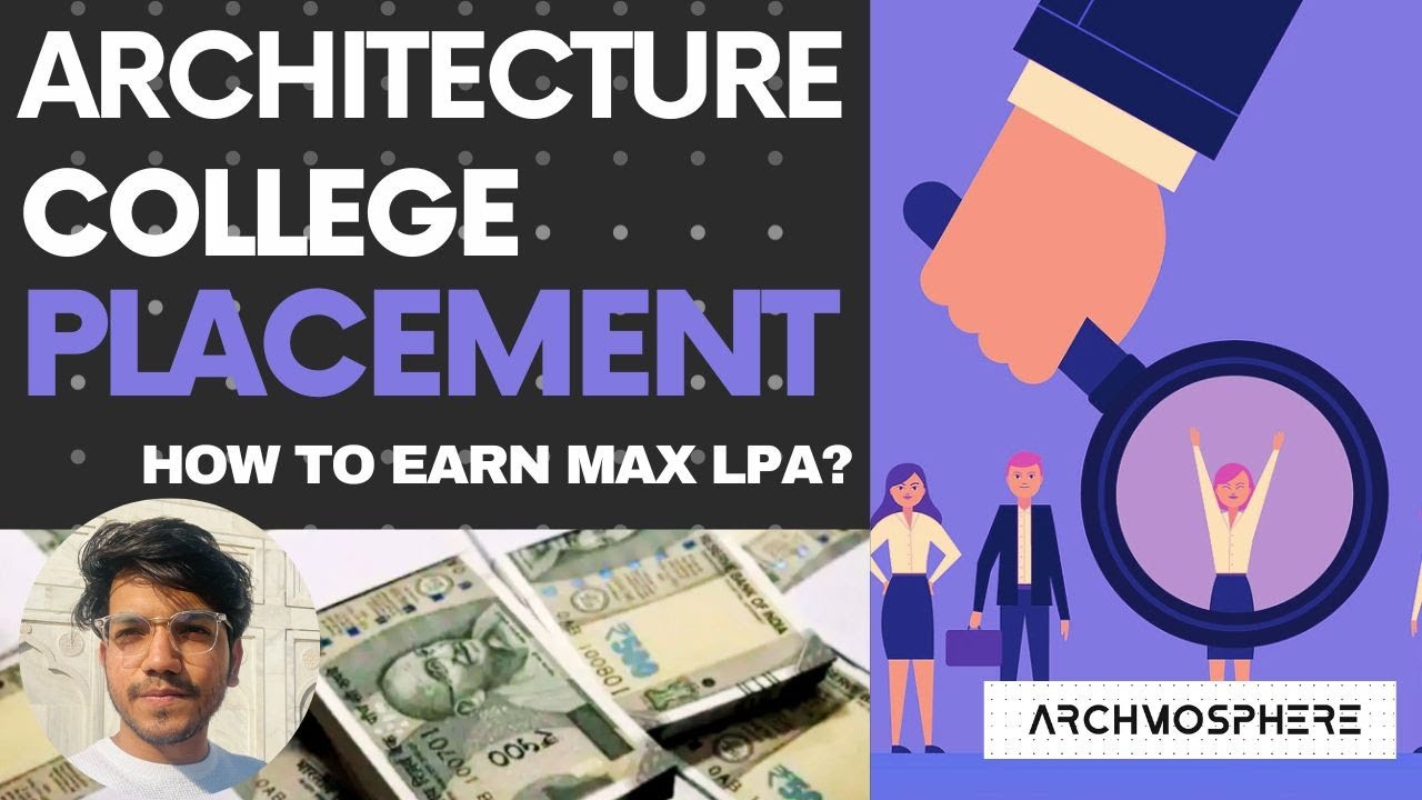 Salary and Placement in Architecture | Earn in lakhs per month