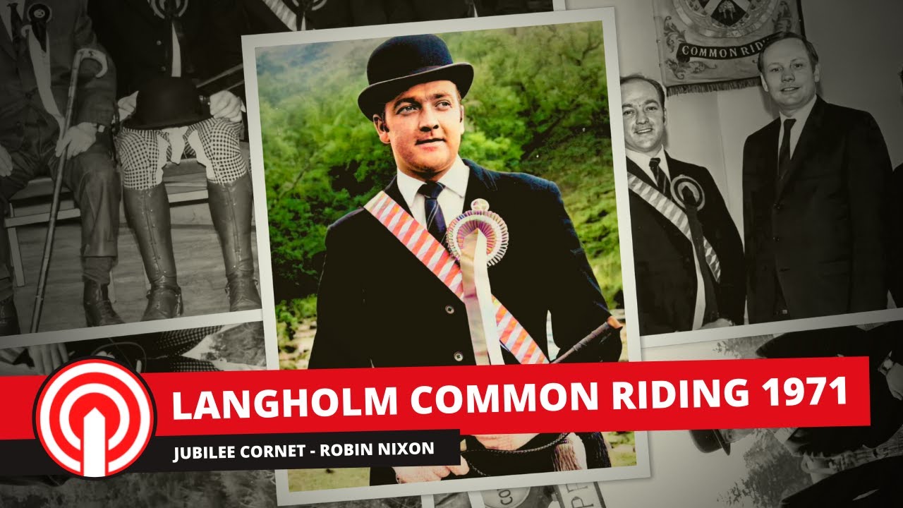 Langholm Common Riding 1971 | Langholm Common Riding 2021