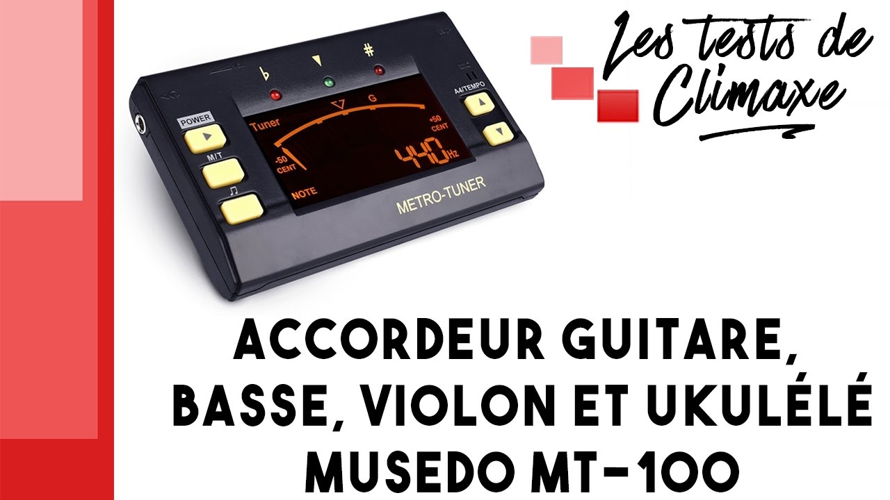 Test d'un accordeur pour guitare MUSEDO MT-100