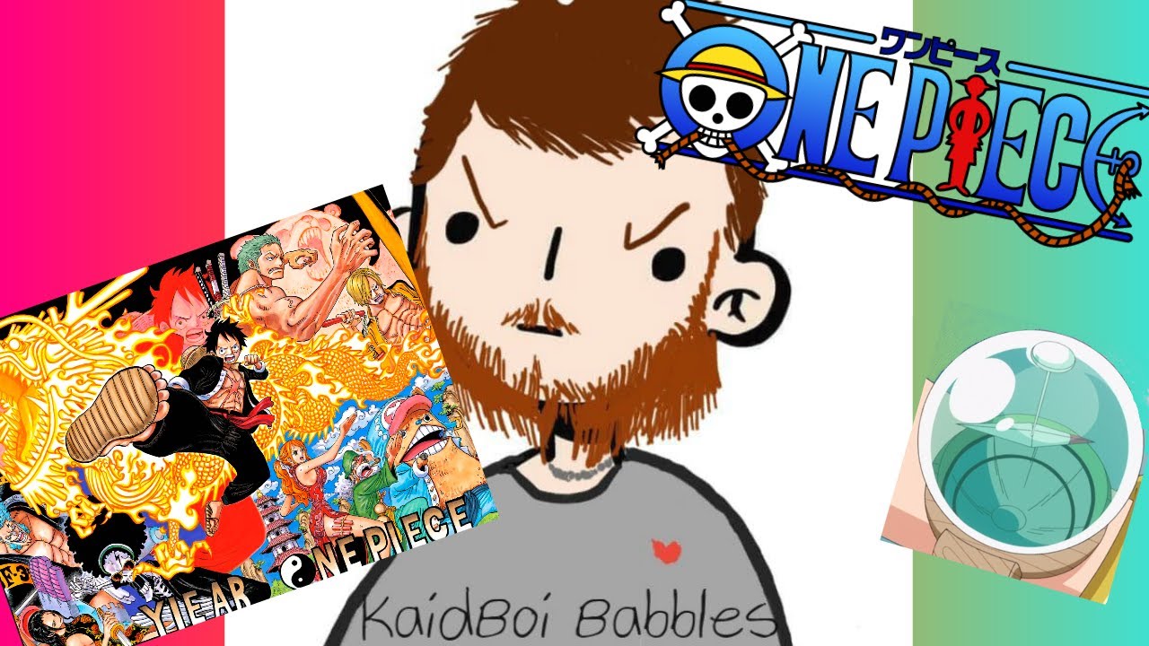 KaidBoi Babbles  - The World Of One Piece