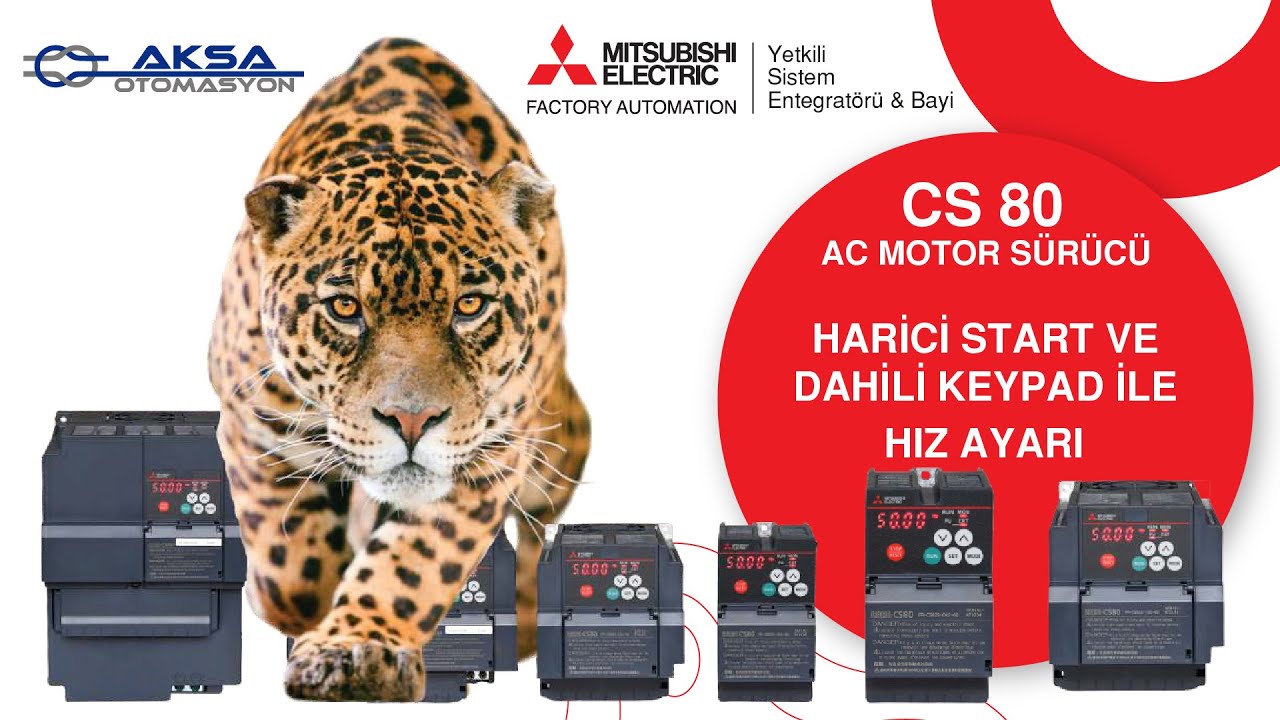 MITSUBISHI ELECTRIC CS80 AC MOTOR SÜRÜCÜ HARİCİ START VE DAHİLİ KEYPAD İLE HIZ AYARI