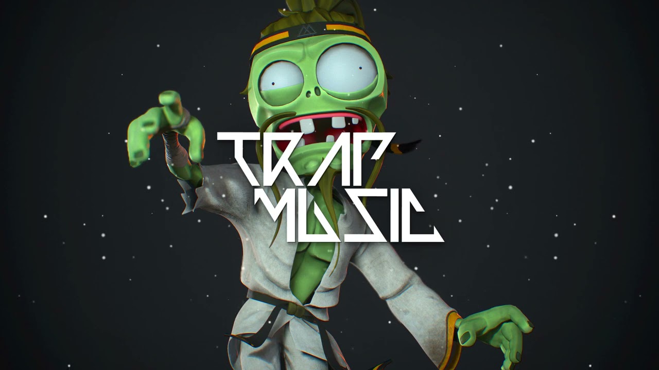 Plants vs Zombies - (NOAX Trap Remix)