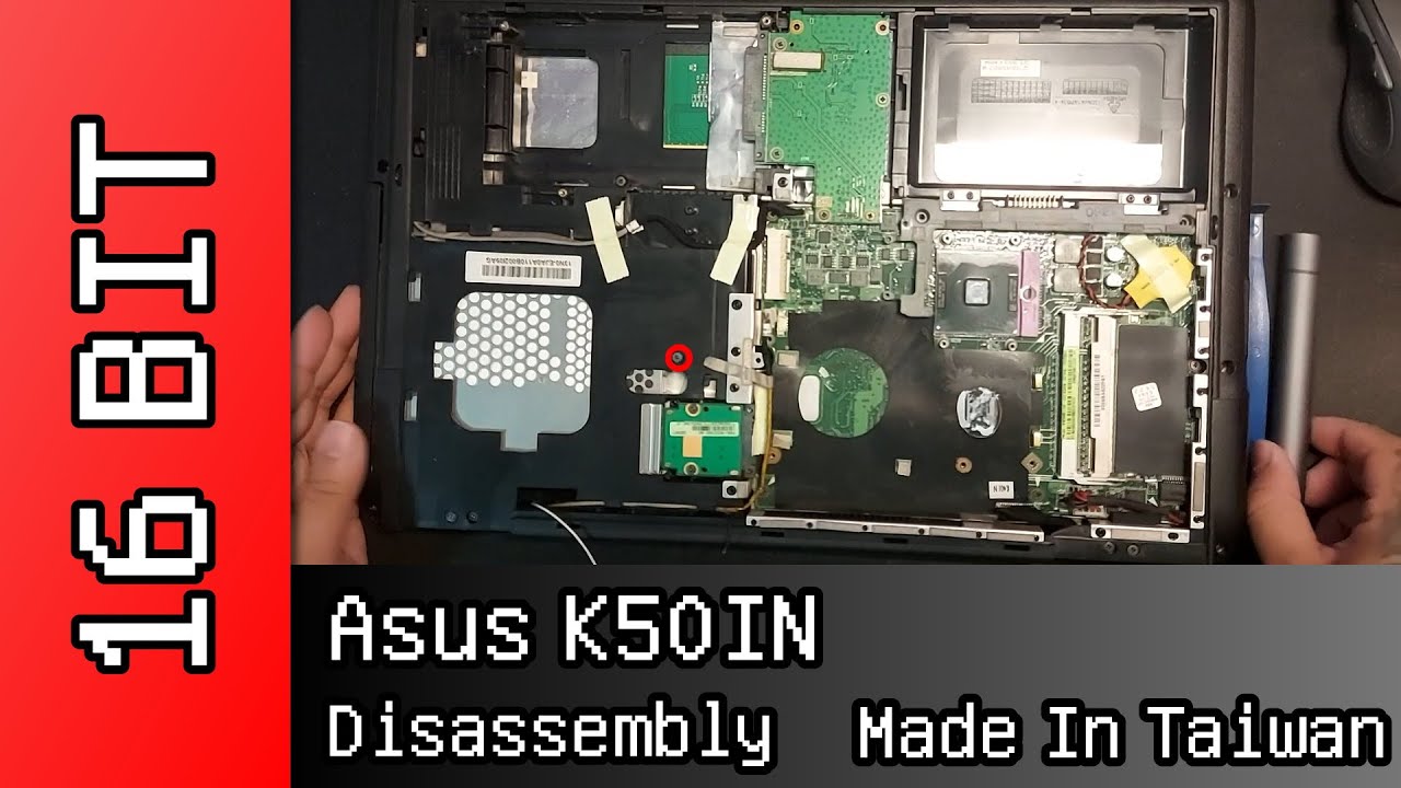 Asus K50IN Disassembly 拆解